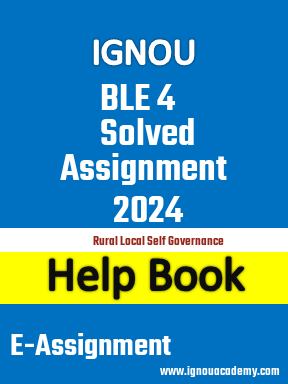 IGNOU BLE 4 Solved Assignment 2024